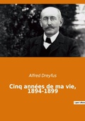 Cover: Cinq annees de ma vie, 1894-1899 - Culturea