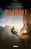 Cover: Push ! La vie au bout des mains - Gl&eacute;nat Livres