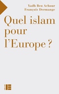 Cover: Quel Islam Pour L'Europe ? - Labor Et Fides