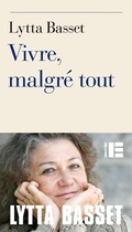 Cover: Vivre, malgr&eacute; tout - Labor Et Fides