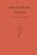 Cover: A la garde - Labor Et Fides