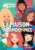 Cover: Kinra Girls - La maison abandonn&eacute;e - Tome 20 - Play Bac