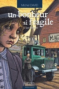 Cover: Un bonheur si fragile T03 - Kennes les 3 As