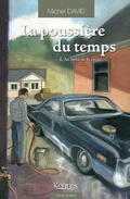 Cover: La Poussi&egrave;re du temps T04 - Kennes les 3 As