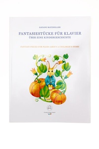 Abbildung von: Fantasiestücke für Klavier über eine Kindergeschichte - Matzneller Musikverlag