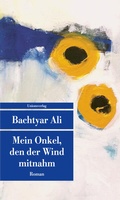 Cover: Mein Onkel, den der Wind mitnahm - Unionsverlag