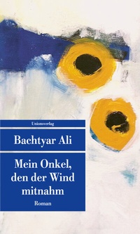Abbildung von: Mein Onkel, den der Wind mitnahm - Unionsverlag