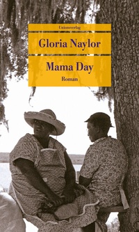Abbildung von: Mama Day - Unionsverlag