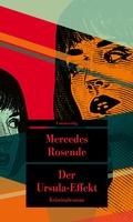 Cover: Der Ursula-Effekt - Unionsverlag