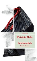 Cover: Leichendieb - Unionsverlag