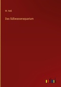 Cover: Das Suesswasseraquarium - Outlook Verlag