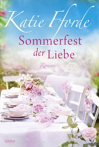 Abbildung von: Sommerfest der Liebe - Lübbe