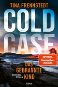 Cover: COLD CASE - Das gebrannte Kind - L&uuml;bbe