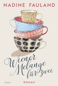 Abbildung von: Wiener Melange für zwei - Lübbe