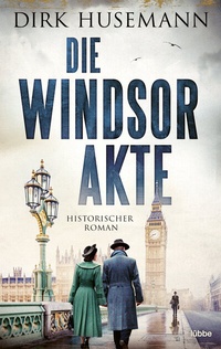 Abbildung von: Die Windsor-Akte - Lübbe