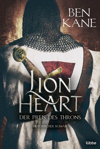 Abbildung von: Lionheart - Der Preis des Throns - Lübbe