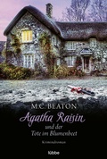 Cover: Agatha Raisin und der Tote im Blumenbeet - L&uuml;bbe