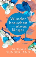 Cover: Wunder brauchen etwas l&auml;nger - L&uuml;bbe