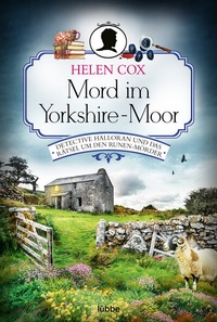 Abbildung von: Mord im Yorkshire-Moor - Lübbe