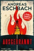 Cover: Ausgebrannt - L&uuml;bbe