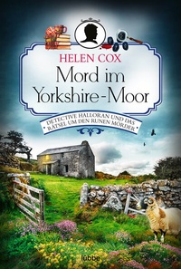 Abbildung von: Mord im Yorkshire-Moor - Lübbe
