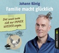 Cover: Familie macht gl&uuml;cklich - L&uuml;bbe Audio