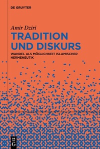 Abbildung von: Tradition und Diskurs - De Gruyter