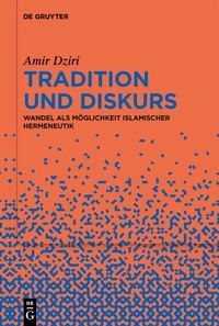 Abbildung von: Tradition und Diskurs - De Gruyter