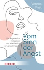 Cover: Vom Sinn der Angst - Verlag Herder
