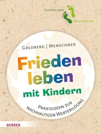 Abbildung von: Frieden leben mit Kindern - Verlag Herder