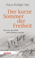 Cover: Der kurze Sommer der Freiheit - Verlag Herder