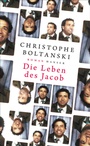 Cover: Die Leben des Jacob - Hanser