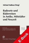Abbildung von: Badeorte und Bäderreisen in Antike, Mittelalter und Neuzeit - Franz Steiner Verlag