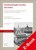 Cover: Glaubensk&auml;mpfe zwischen den Zeiten - Franz Steiner Verlag