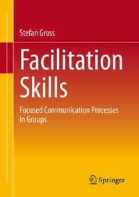 Abbildung von: Facilitation Skills - Springer Gabler
