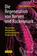 Abbildung von: Die Regeneration von Nerven und Rückenmark - Springer
