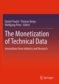 Enlarge image Cover: The Monetization of Technical Data - Springer