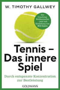 Abbildung von: Tennis - Das innere Spiel - Goldmann