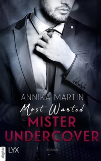 Abbildung von: Most Wanted Mister Undercover - LYX