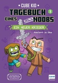 Cover: Tagebuch eines kleinen Noobs- Bd. 1 - Ein neuer Krieger - Ullmann Medien