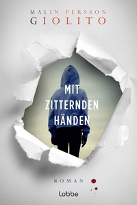 Abbildung von: Mit zitternden Händen - Lübbe