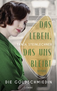 Abbildung von: Das Leben, das uns bleibt - Lübbe