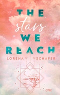 Cover: The stars we reach - Emerald Bay, Band 1 - ONE