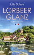Cover: Lorbeerglanz - L&uuml;bbe