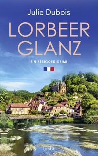 Abbildung von: Lorbeerglanz - Lübbe