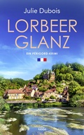 Cover: Lorbeerglanz - L&uuml;bbe