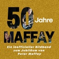 Cover: 50 Jahre Maffay - 27Amigos