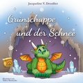 Cover: Gr&uuml;nschuppe und der Schnee - BoD - Books on Demand