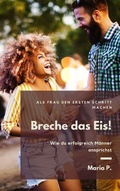 Cover: Breche das Eis! - Books on Demand
