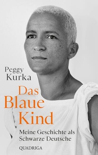 Abbildung von: Das Blaue Kind - Quadriga